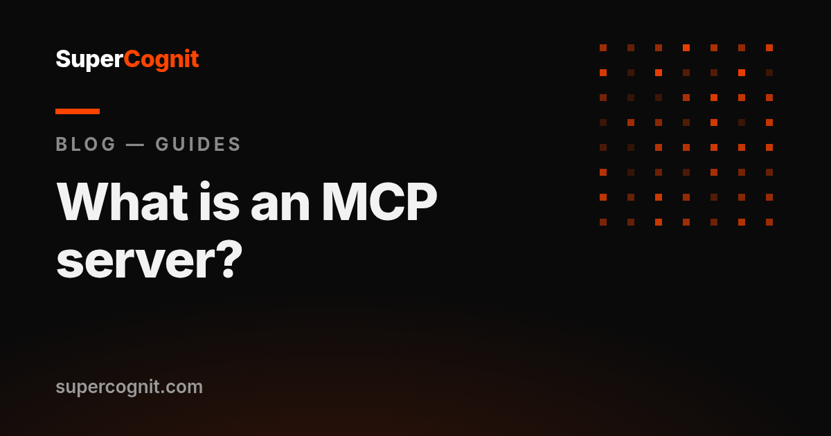 What is an MCP server? A plain-English guide for business owners